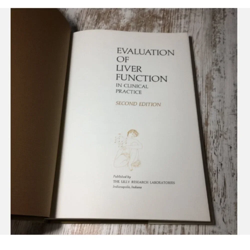 Vintage 1974 Evaluation of Liver Function Hardcover Book Waife Leevy Eli Lilly